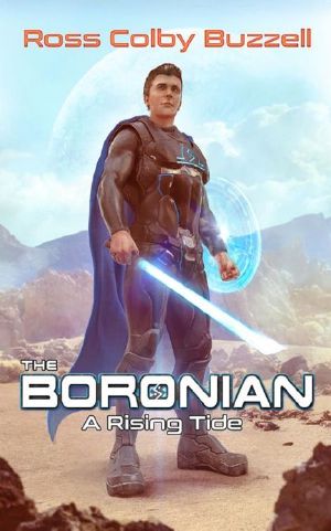 [The Boronian 01] • A Rising Tide